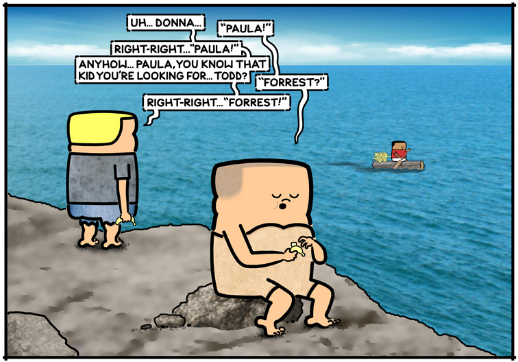 Todd=Forrest/ Donna=Paula